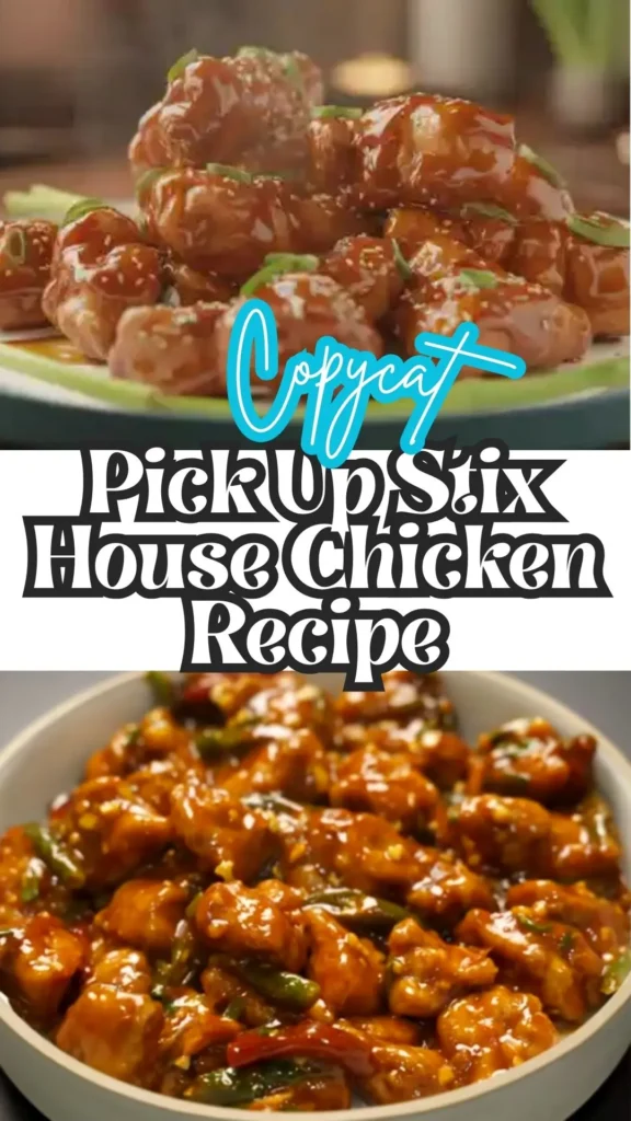 Copycat Pick Up Stix House Chicken Recipe