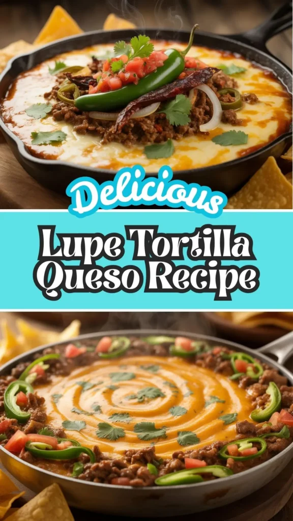 Lupe Tortilla Queso