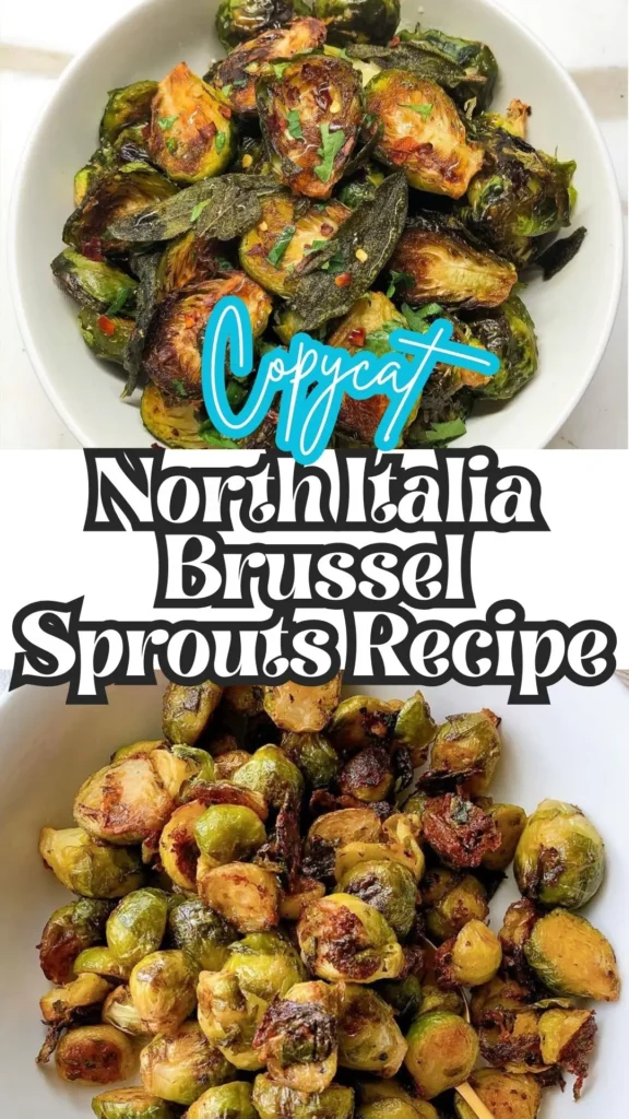 North Italia Brussel Sprouts